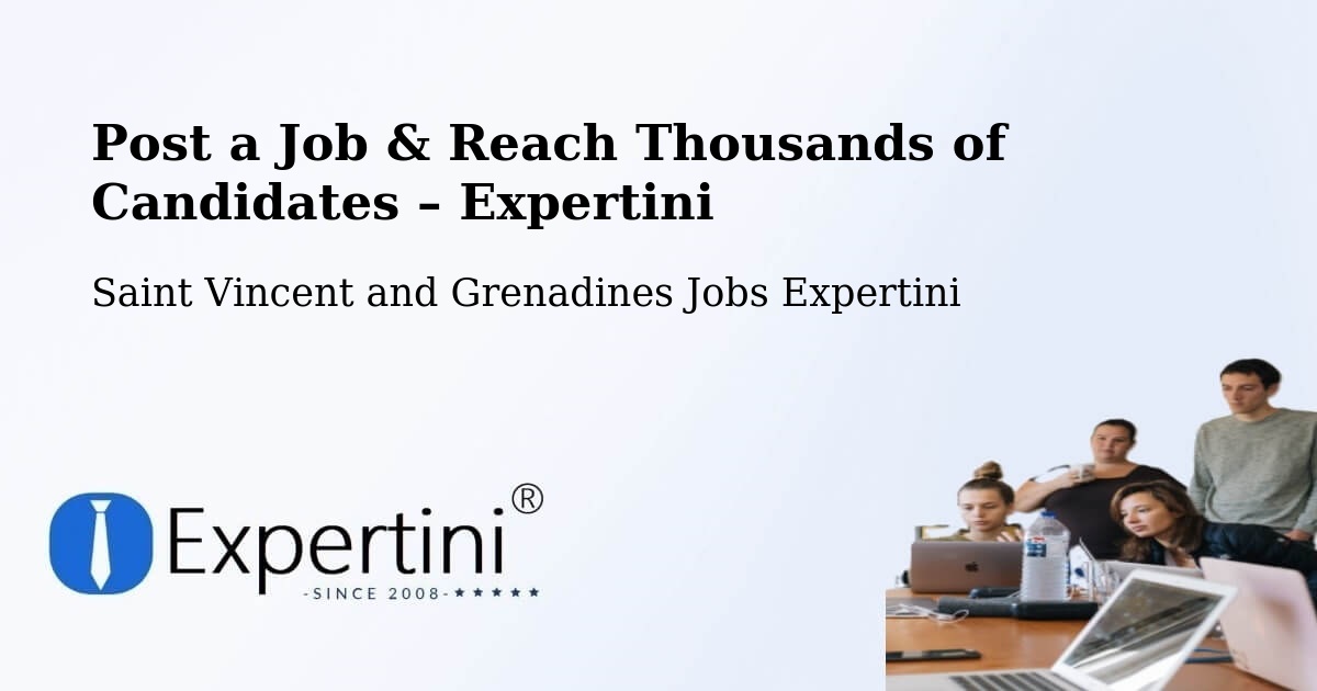 Post a Job in Layou – Hire the Right Talent - Layou, Saint Vincent and Grenadines Jobs Expertini