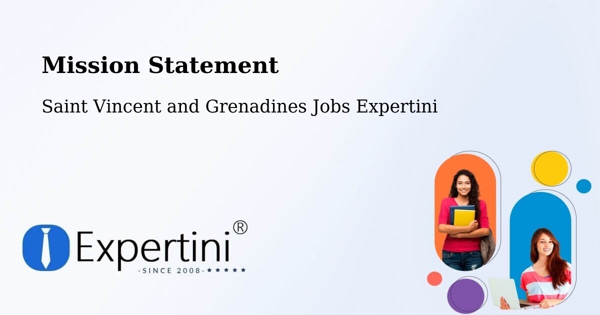 Corporate Mission – Layou - Saint Vincent and Grenadines Jobs Expertini