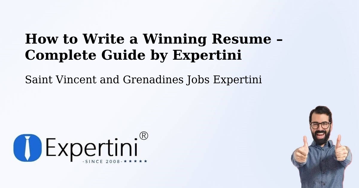 Resume Writing Guide for Job Seekers – Layou - Layou, Saint Vincent and Grenadines Jobs Expertini
